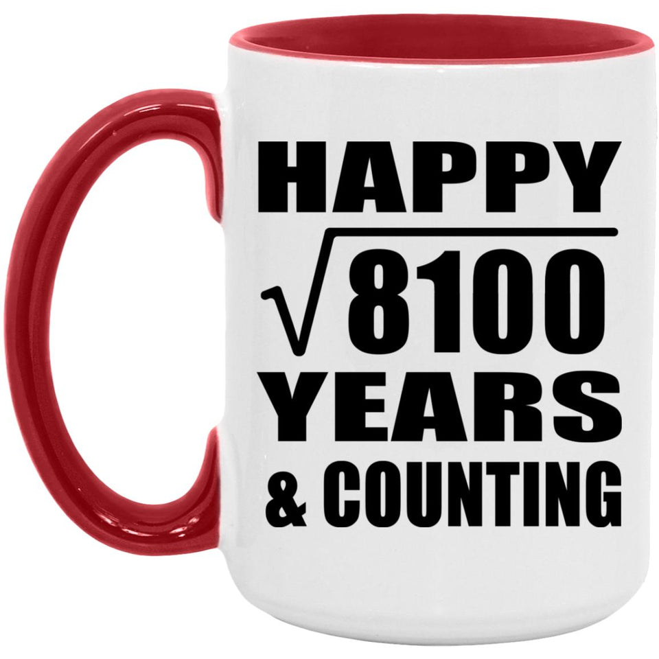 Happy 90th Anniversary Square Root of 8100 Years & Counting - 15oz Accent Mug Red