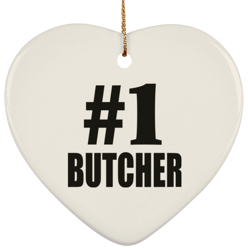 Number One #1 Butcher - Heart Ornament
