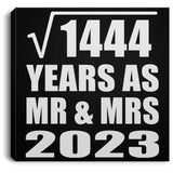 38th Anniversary Square Root of 1444 Years As Mr & Mrs 2023 - Canvas Square