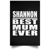 Shannon Best Mum Ever - Poster Portrait