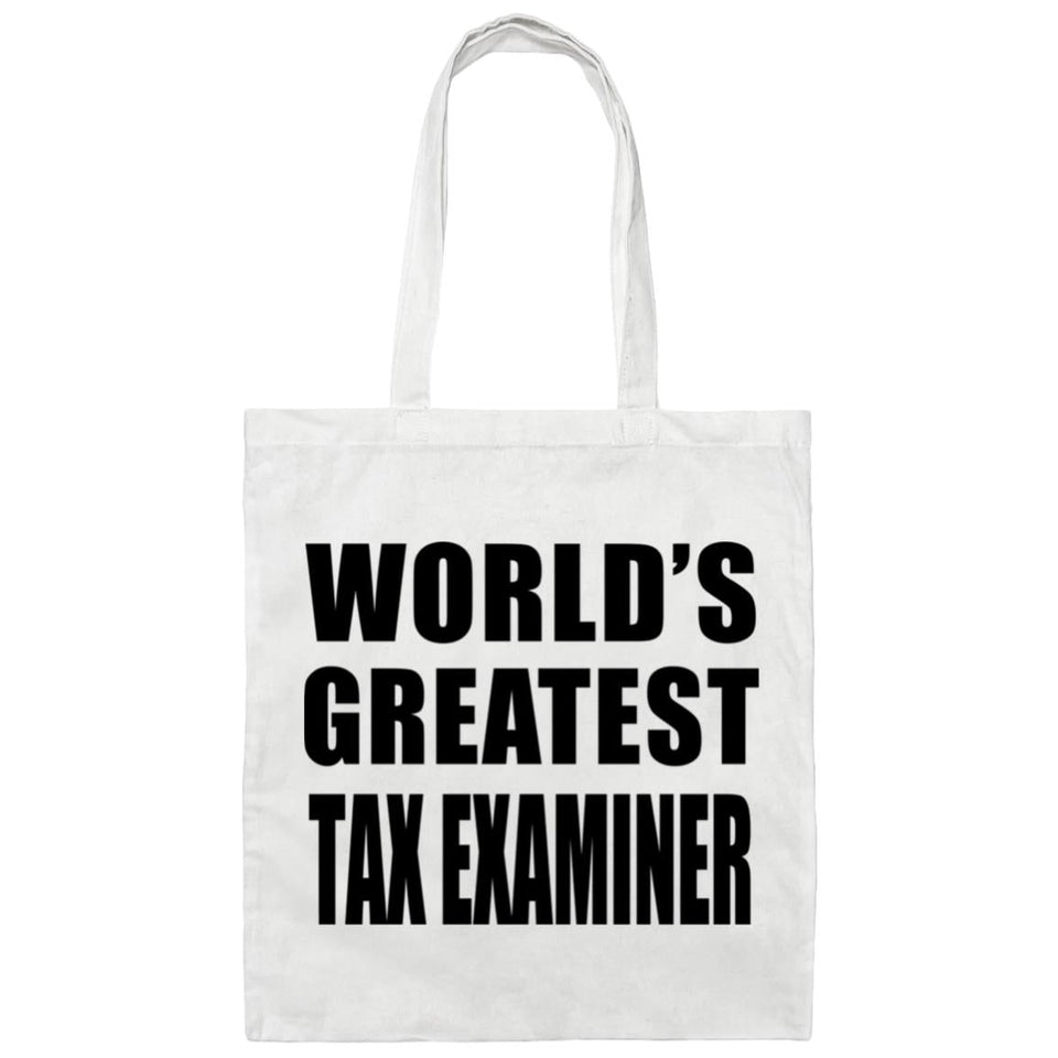 World's Greatest Tax Examiner - Tote Bag White