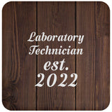 Laboratory Technician Established Est. 2022 - Drink Coaster D
