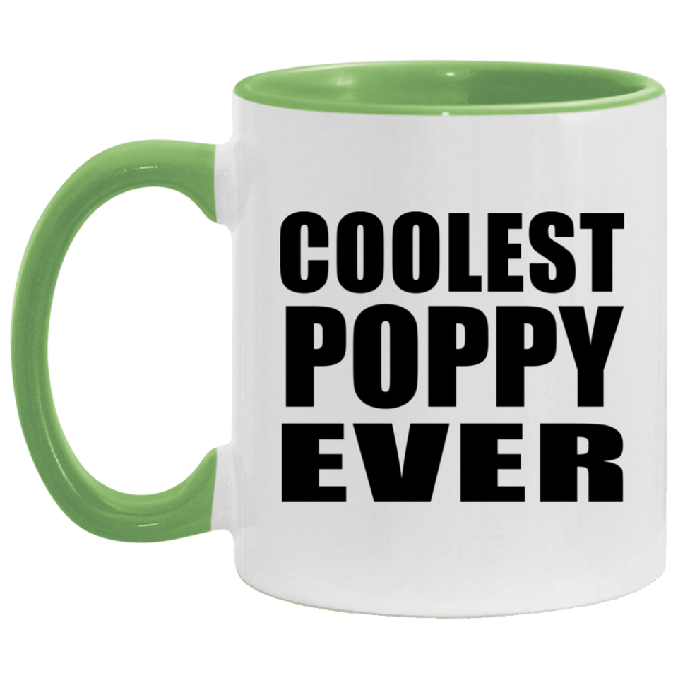 Coolest Poppy Ever - 11oz Accent Mug Green