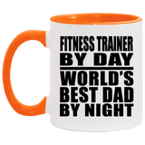 Fitness Trainer By Day World's Best Dad By Night - 11oz Accent Mug Orange