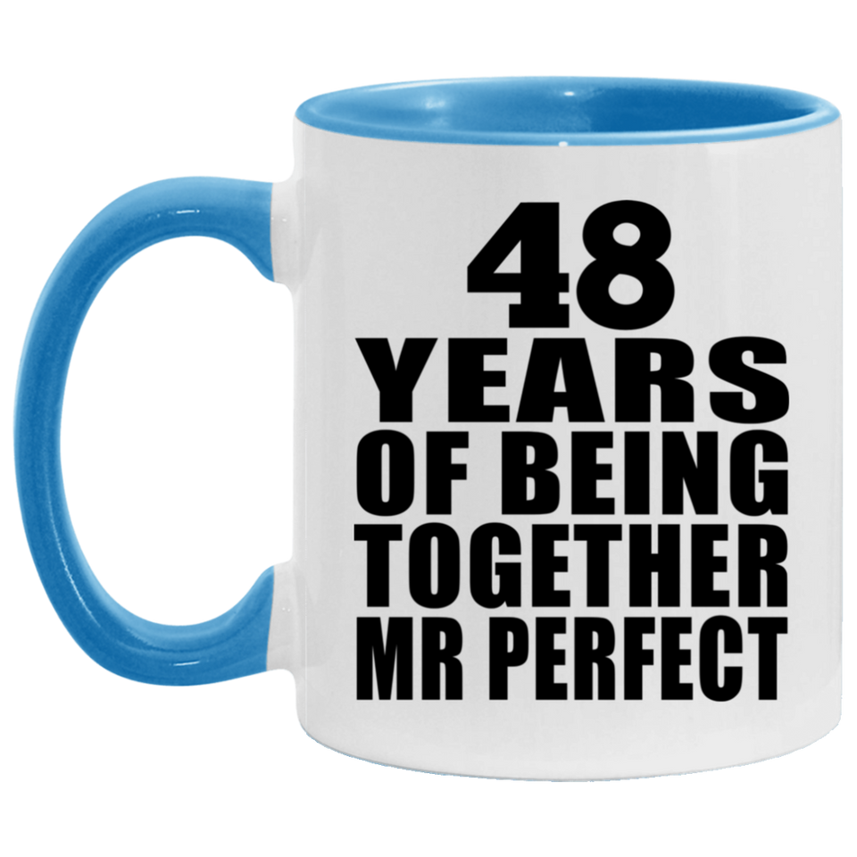48th Anniversary 48 Years Of Being Mr Perfect - 11oz Accent Mug Blue