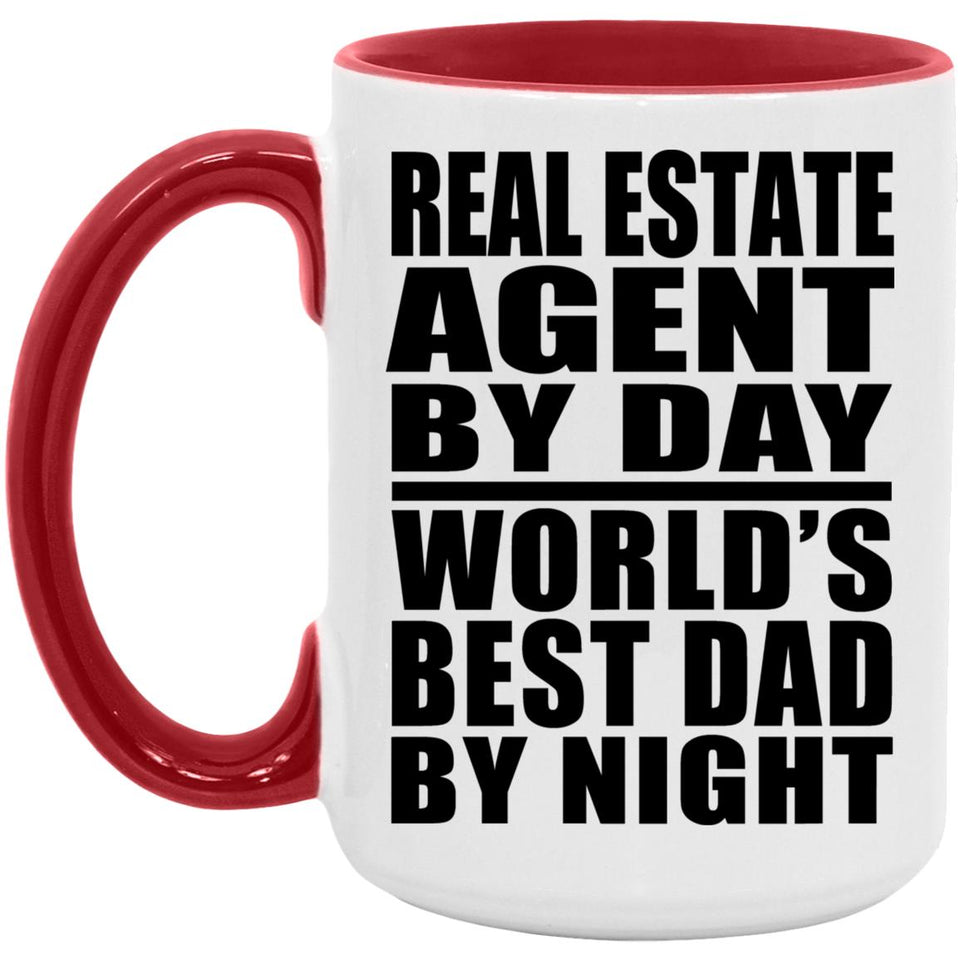 Real Estate Agent By Day World's Best Dad By Night - 15oz Accent Mug Red