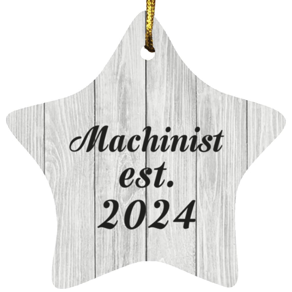 Machinist Established Est. 2024 - Star Ornament F