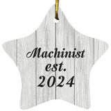 Machinist Established Est. 2024 - Star Ornament F