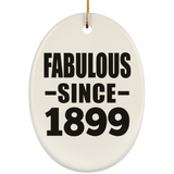 125th Birthday Fabulous Since 1899 - Oval Ornament