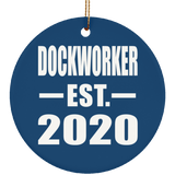 Dockworker Established EST. 2020 - Circle Ornament