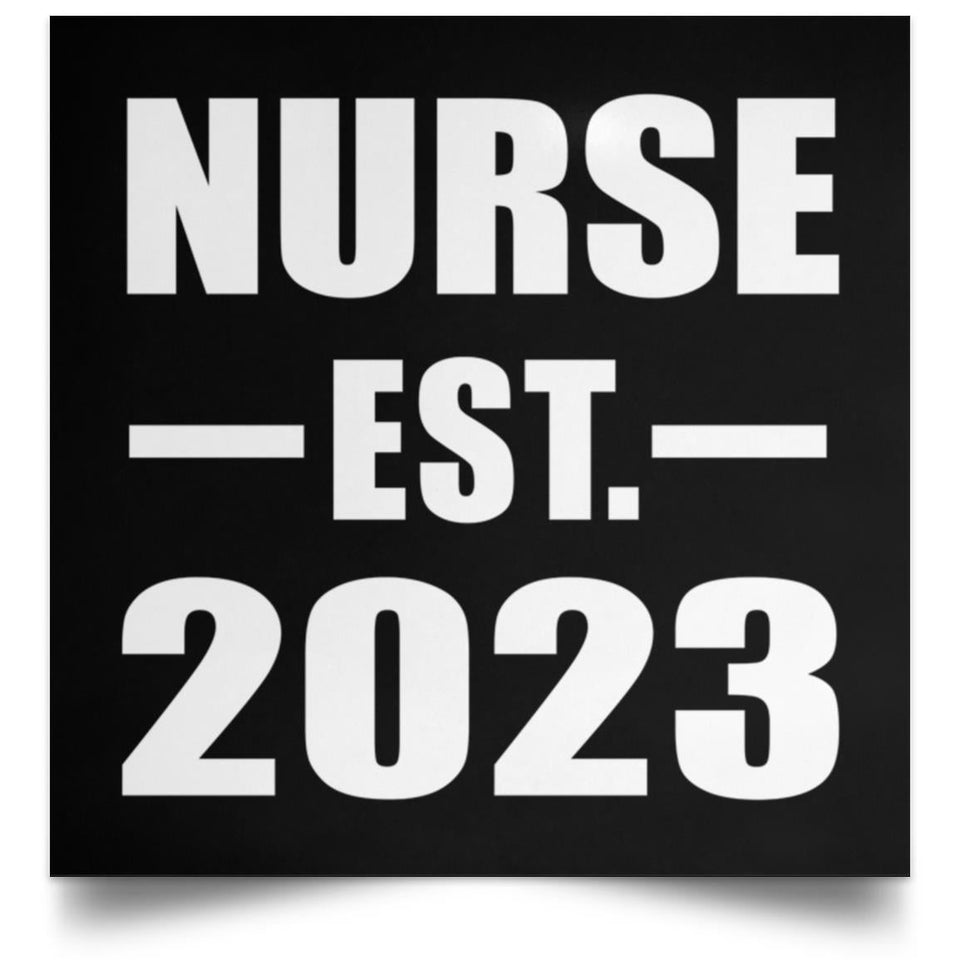 Nurse Established EST. 2023 - Poster Square