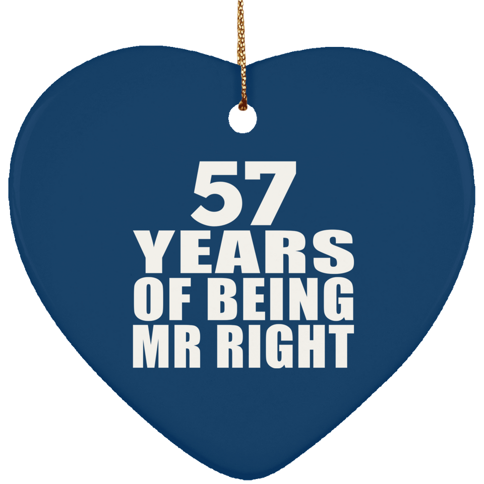 57th Anniversary 57 Years Of Being Mr Right - Heart Ornament