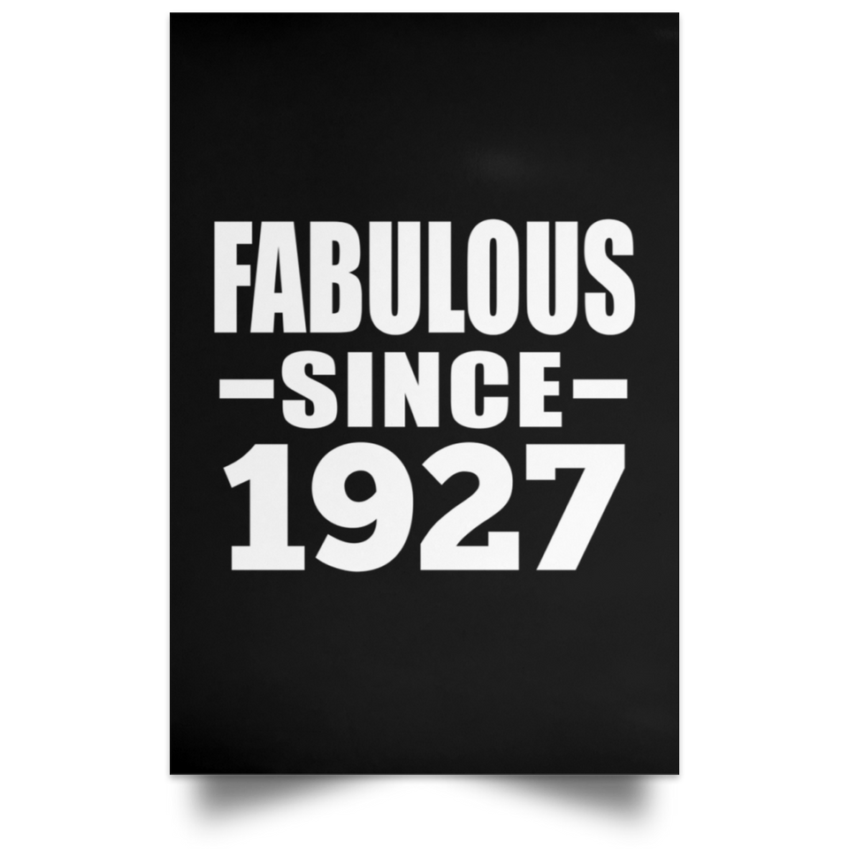 97th Birthday Fabulous Since 1927 - Poster Portrait
