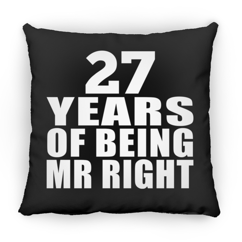 27th Anniversary 27 Years Of Being Mr Right - Throw Pillow Black