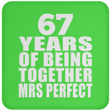 67th Anniversary 67 Years Of Being Mrs Perfect - Drink Coaster