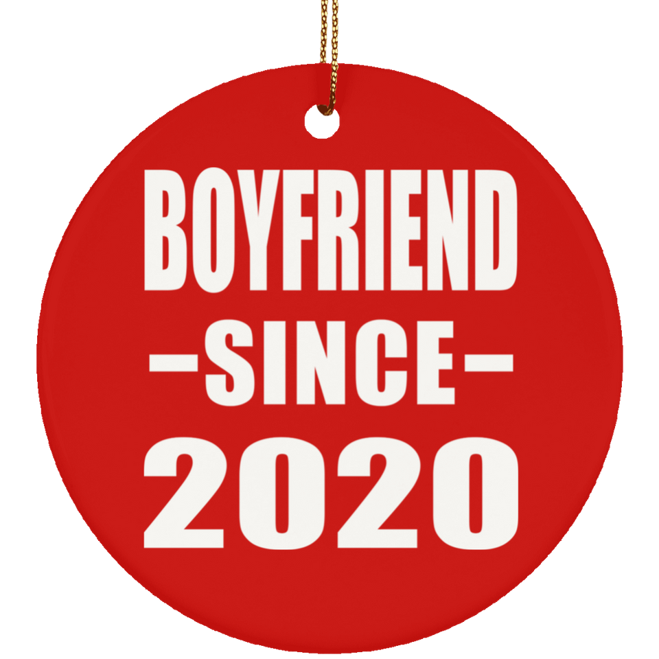 Boyfriend Since 2020 - Circle Ornament