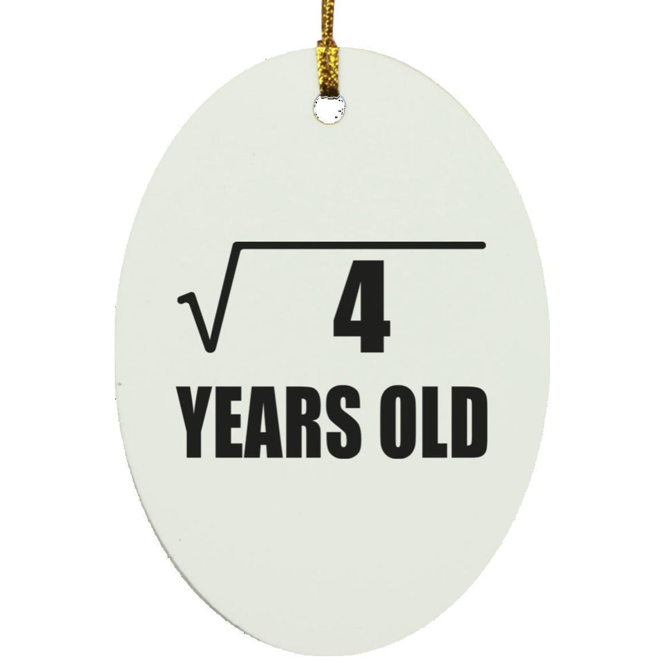 2nd Birthday Square Root of 4 Years Old - Oval Ornament