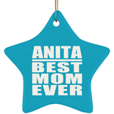 Anita Best Mom Ever - Star Ornament