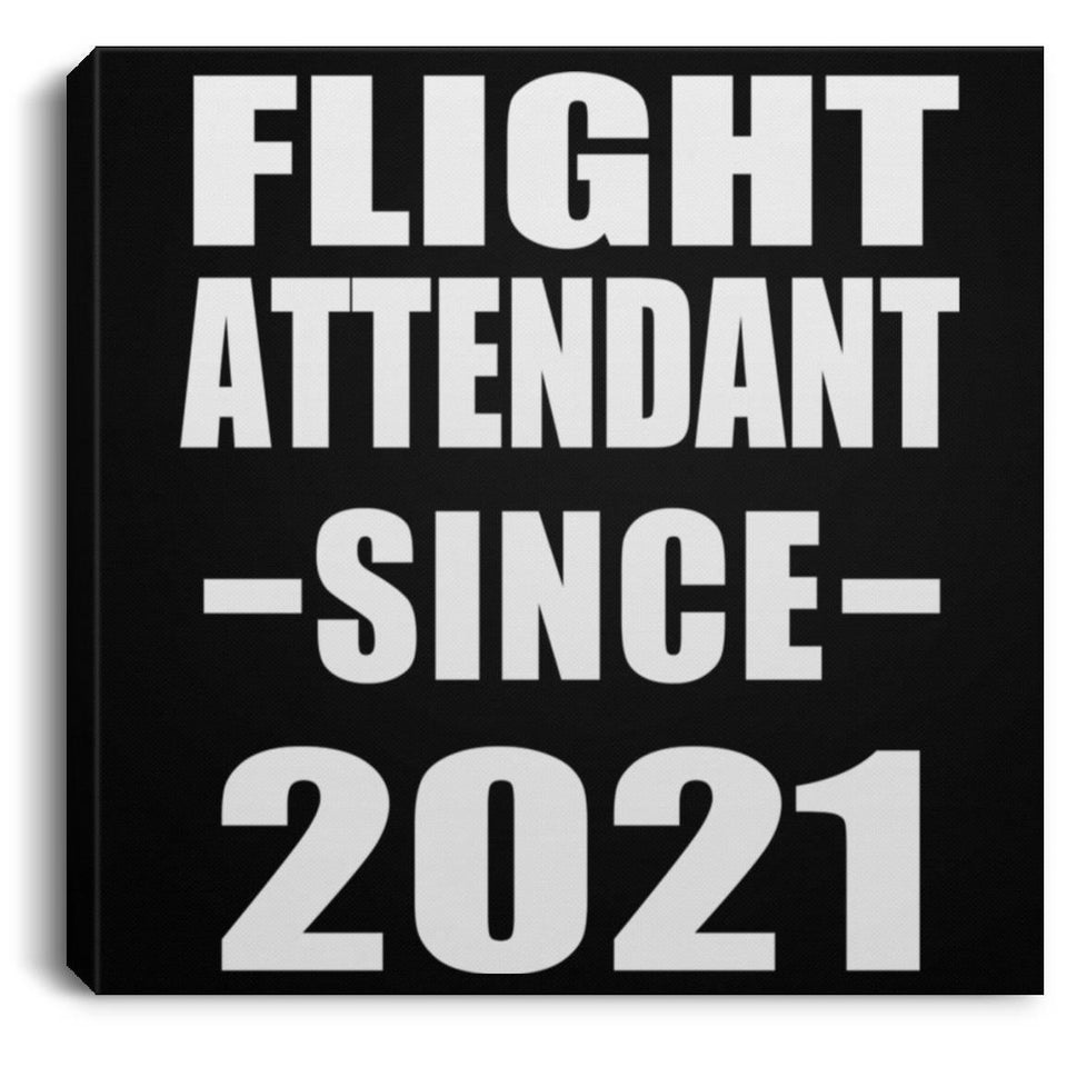 Flight Attendant Since 2021 - Canvas Square