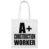 A+ Construction Worker - Tote Bag White