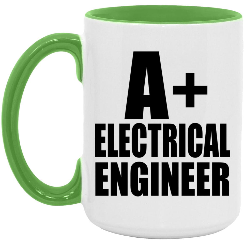 A+ Electrical Engineer - 15oz Accent Mug Green