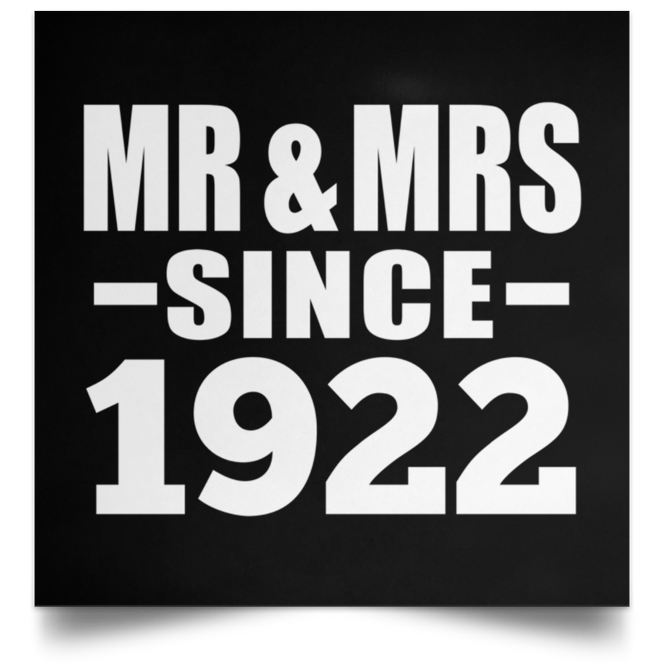 102nd Anniversary Mr & Mrs Since 1922 - Poster Square