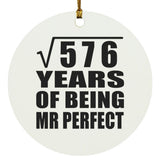 24th Anniversary Square Root of 576 Years of Mr Perfect - Circle Ornament