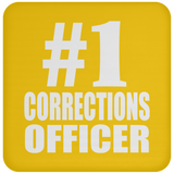 Number One #1 Corrections Officer - Drink Coaster