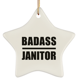 Badass Janitor - Star Ornament