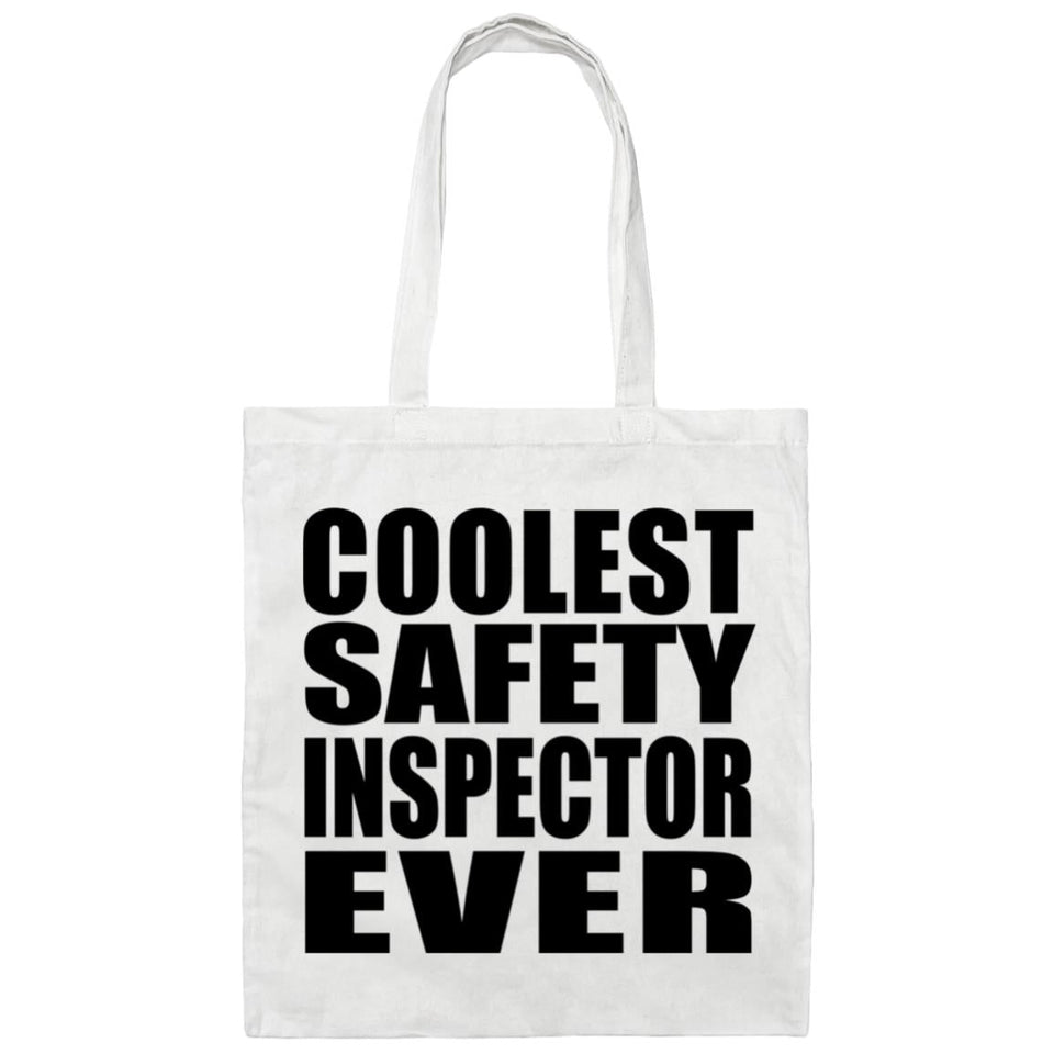 Coolest Safety Inspector Ever - Tote Bag White