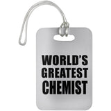 World's Greatest Chemist - Luggage Bag Tag
