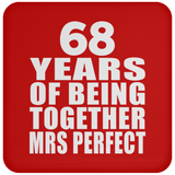 68th Anniversary 68 Years Of Being Mrs Perfect - Drink Coaster