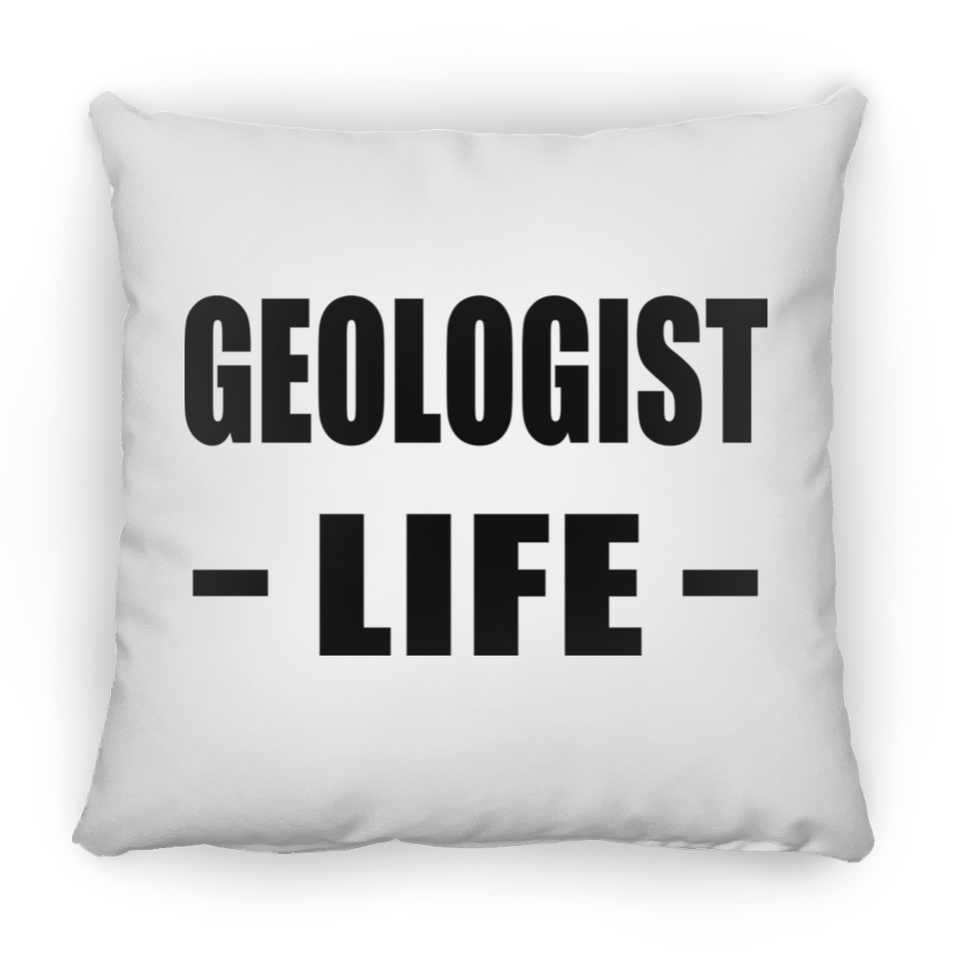 Geologist Life - Throw Pillow