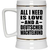 All I Need Is Love And A Deutscher Wachtelhund - Beer Stein