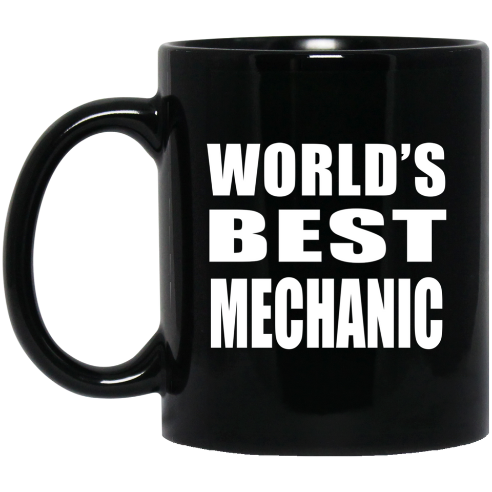 World's Best Mechanic - 11 Oz Coffee Mug Black