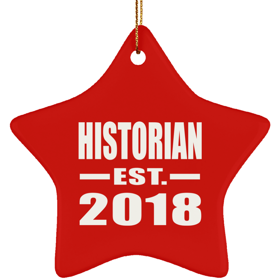 Historian Established EST. 2018 - Star Ornament
