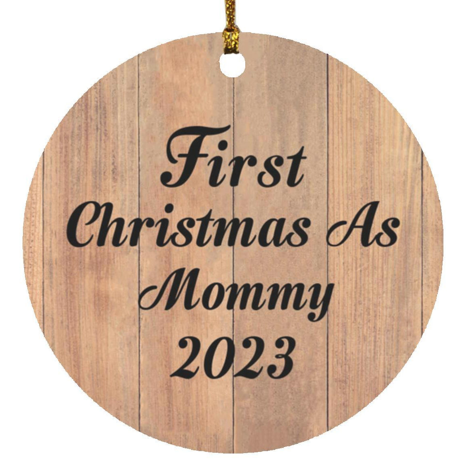 First Christmas As Mommy 2023 - Circle Ornament C