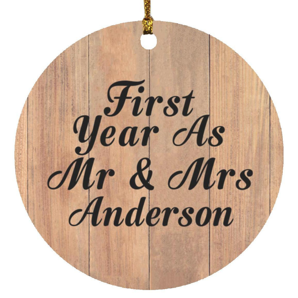 First Year As Mr & Mrs Anderson - Circle Ornament C