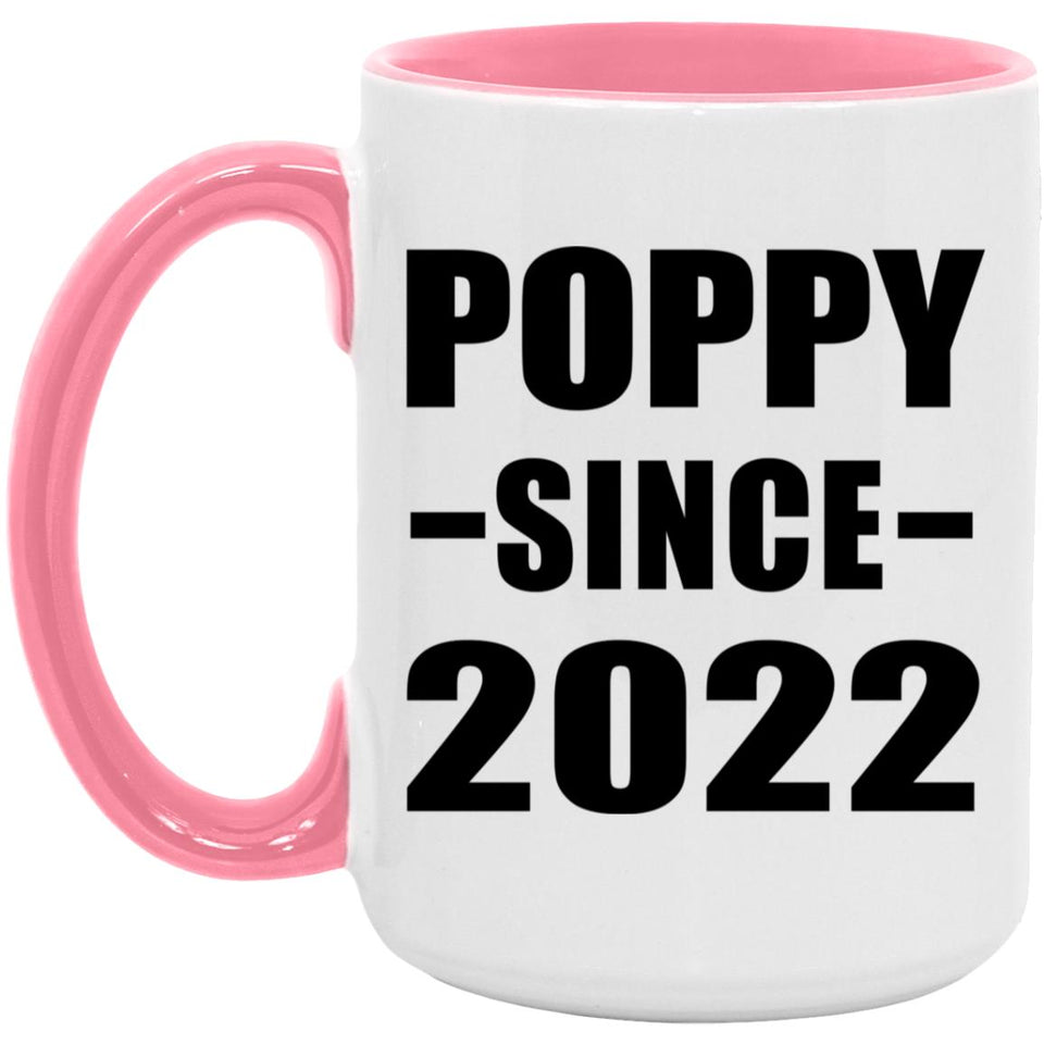 Poppy Since 2022 - 15oz Accent Mug Pink