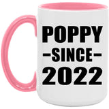 Poppy Since 2022 - 15oz Accent Mug Pink