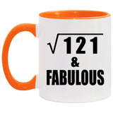 11th Birthday Square Root of 121 & Fabulous - 11oz Accent Mug Orange