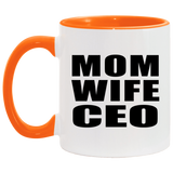 Mom Wife CEO - 11oz Accent Mug Orange