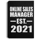 Online Sales Manager Established EST. 2021 - Canvas Portrait