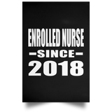 Enrolled Nurse Since 2018 - Poster Portrait