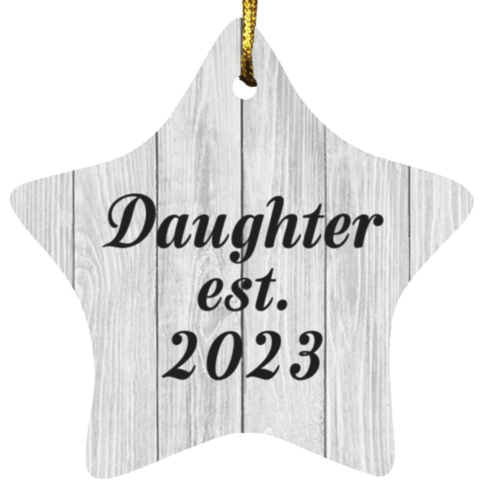 Daughter Established Est. 2023 - Star Ornament F