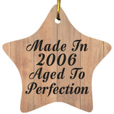 18th Birthday Made In 2006 Aged To Perfection - Star Ornament C