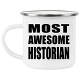 Most Awesome Historian - 12oz Camping Mug