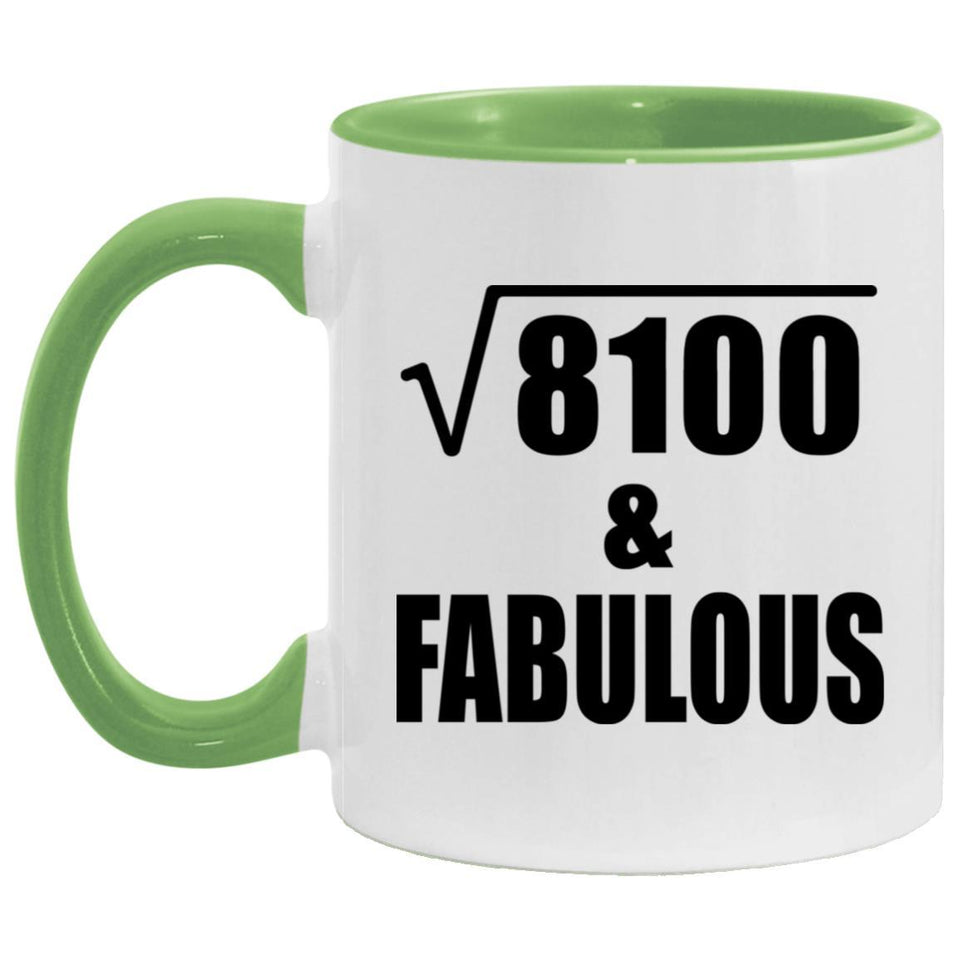 90th Birthday Square Root of 8100 & Fabulous - 11oz Accent Mug Green