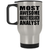 Most Awesome Market Research Analyst - Silver Travel Mug