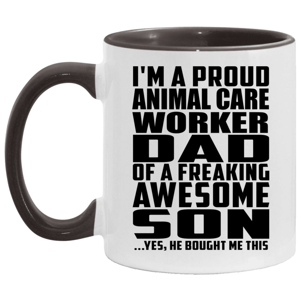 Proud Animal Care Worker Dad Of Awesome Son - 11oz Accent Mug Black